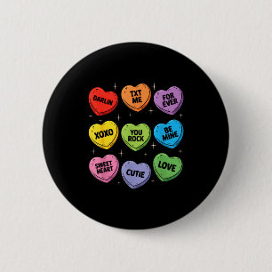 Valentine's Conversation Hearts Candy Mine Design 6 Cm Round Badge