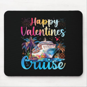 Valentines Cruise Ship Outifts Happy Valentines Da Mouse Pad