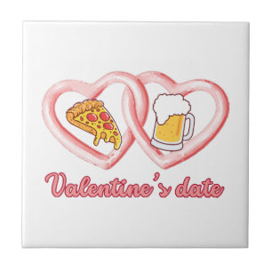 Valentine's Date Pizza Beer Ceramic Tile