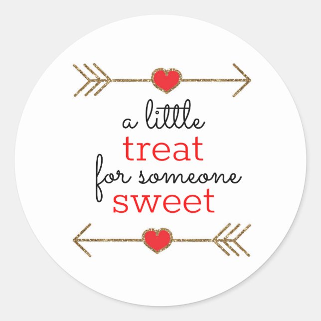 Valentine's Day a Little Treat for Someone Sweet Classic Round Sticker (Front)