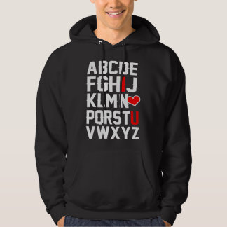 Valentines Day ABCs   for for teachers I love you Hoodie