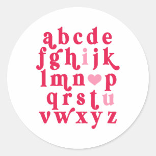 Valentines Day Alphabet Abc I Love You Teacher Wom Classic Round Sticker