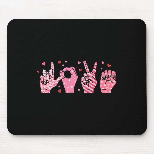 Valentine's Day Asl Sign Language Special Educatio Mouse Pad (Front)