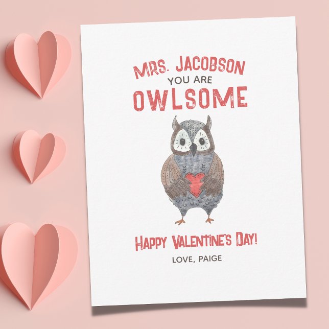 Valentine's Day Awesome Owl Teacher Valentine Holiday Card (Creator Uploaded)