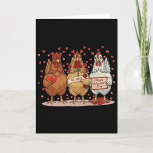Valentines Day Be Mine, Chicken Valentine Card