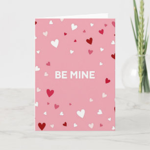 Valentines Day Be Mine Love Card