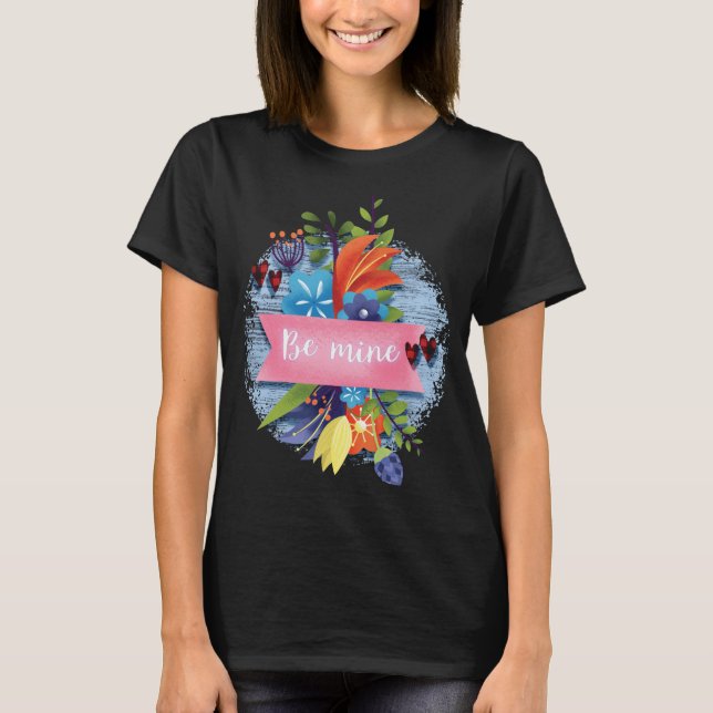Valentine's Day - Be mine T-Shirt (Front)