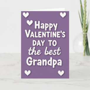 Valentines Day Best Grandpa Card