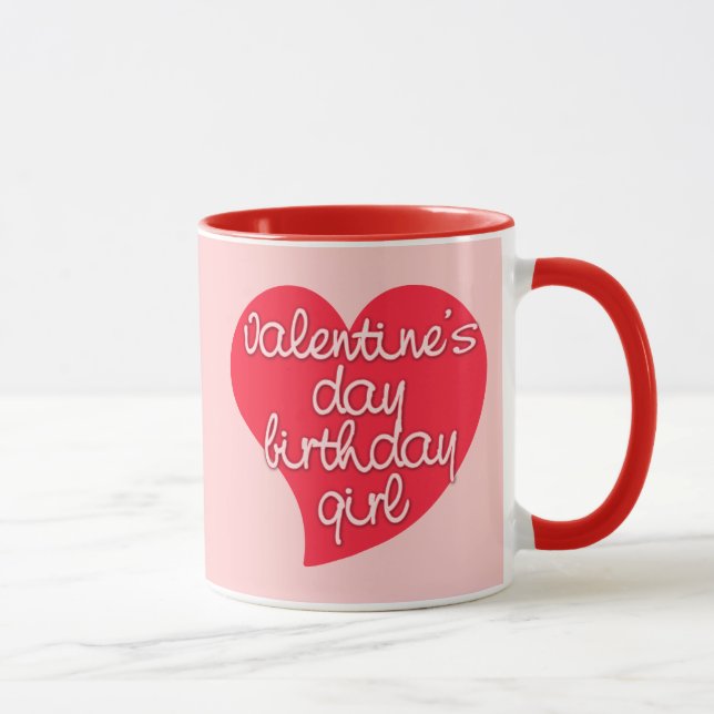 Valentine's Day Birthday Girl Tees and Gifts Mug (Right)