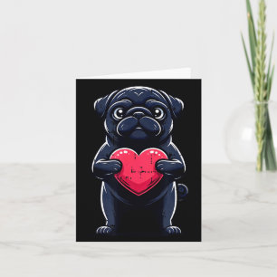 Valentines Day Black Pug Heart Funny Dog Mom Dad F Card