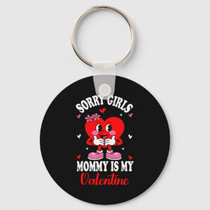 Valentines Day Boys Kids Sorry Girls Mommy Is My V Key Ring