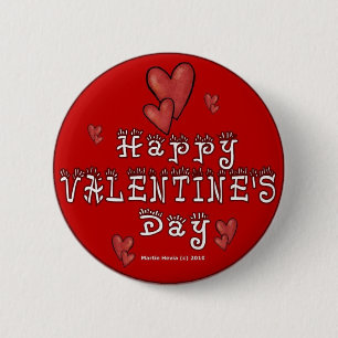 Valentine's Day Buttons/Pins (1) 6 Cm Round Badge