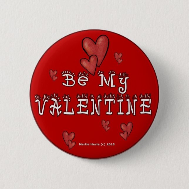 Valentine's Day Buttons/Pins (2) 6 Cm Round Badge (Front)