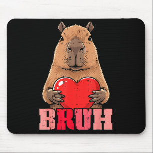 Valentines Day Capybara Heart Bruh Capy Meme Men W Mouse Pad
