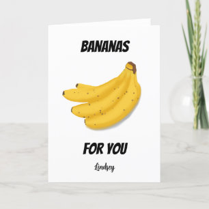 Valentine's Day Card Bananas For You