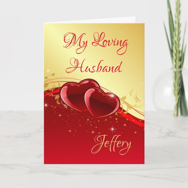 Valentine's Day Card-My Loving Husband Holiday Card (Front)