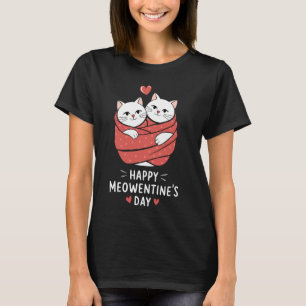 Valentine's Day Cats Happy Meowentine's Day T-Shirt