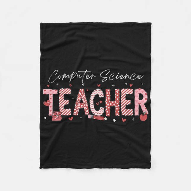 Valentine's Day Computer Science Teacher Teaching  Fleece Blanket (Front)