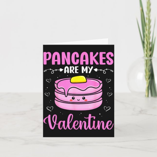 Valentine's Day Couple - Pancakes Are My Valentine Card (Front)