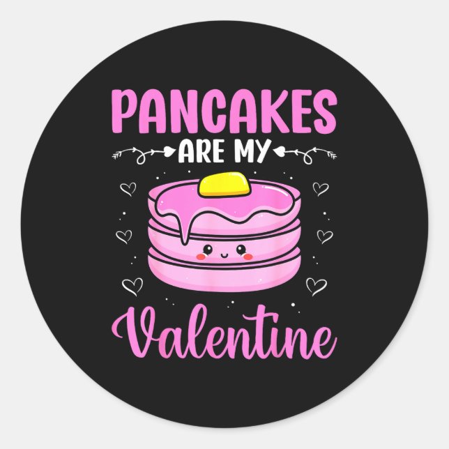 Valentine's Day Couple - Pancakes Are My Valentine Classic Round Sticker (Front)