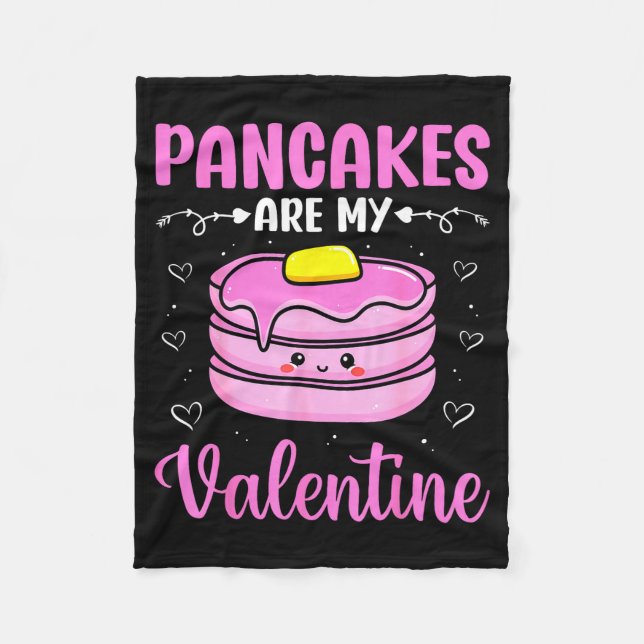 Valentine's Day Couple - Pancakes Are My Valentine Fleece Blanket (Front)