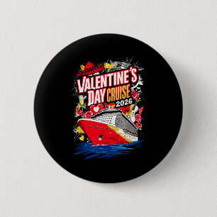 Valentines Day Cruise 2026  6 Cm Round Badge