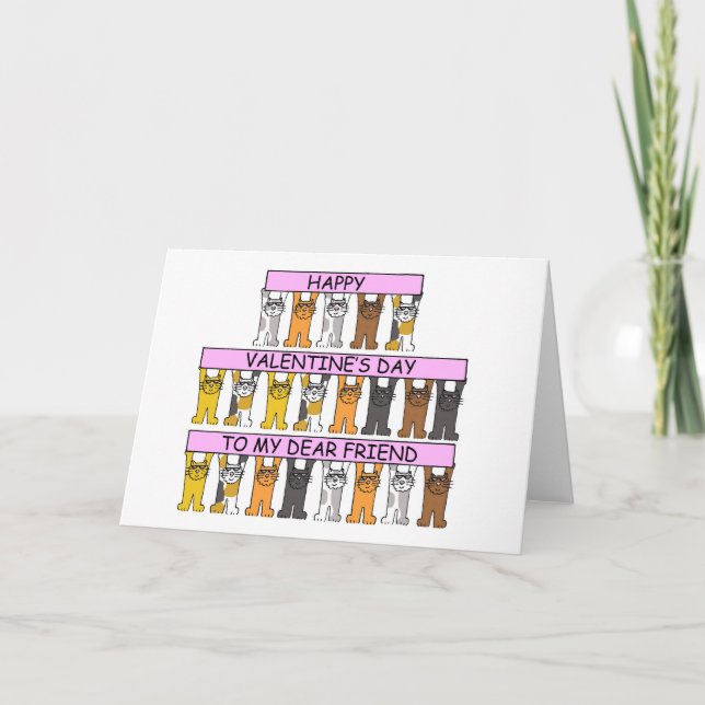 Valentine's Day Dear Friend for Cat Lover Holiday Card (Front)