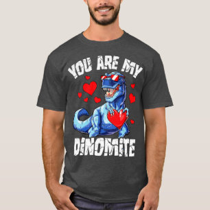 Valentines Day Dinosaur You Are My Dinomite T rex  T-Shirt