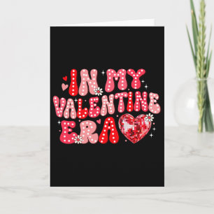 Valentines Day Disco Heart Era In My Valentine Era Card