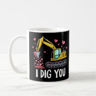 Valentines Day Excavator Dig You Truck Coffee Mug