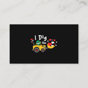 Valentines Day Excavator Dinosaur Dino I Dig You B Business Card