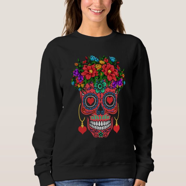 Valentines Day Floral Dia De Los Muertos Roses Val Sweatshirt (Front)