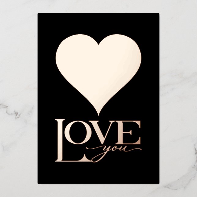 VALENTINE'S DAY, Foil Heart, Love You  Foil Holiday Card (Front)