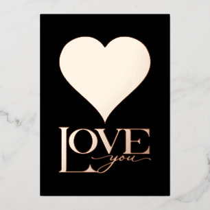 VALENTINE'S DAY, Foil Heart, Love You  Holiday Card