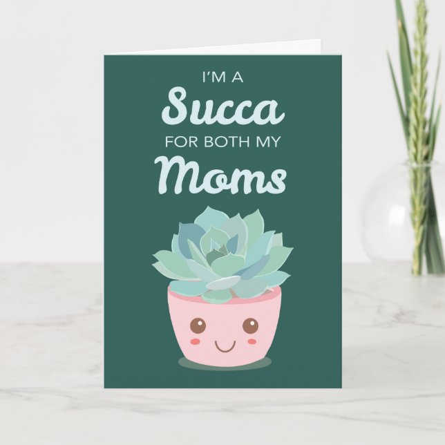 Valentines Day for My Moms with Kawaii Succulent Card (Front)