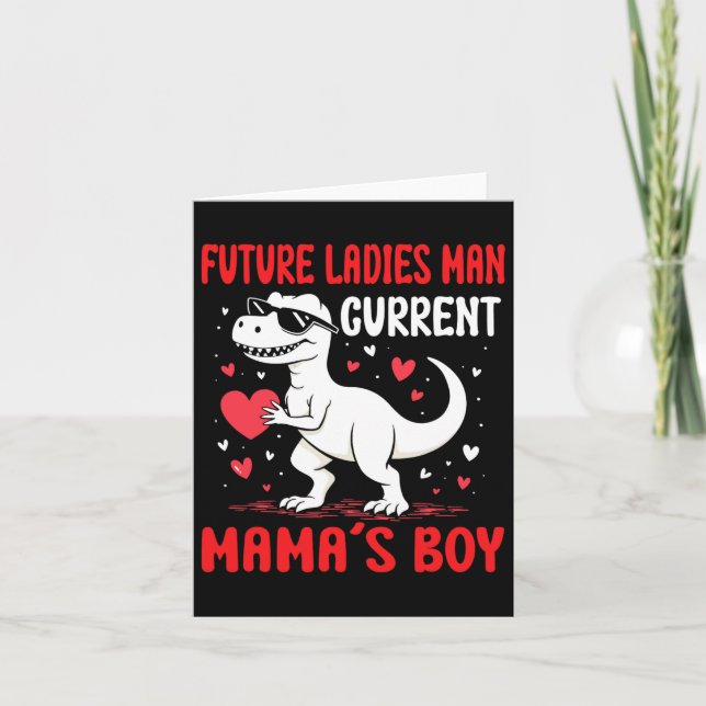 Valentines Day Future Ladies Man Current Mamas Boy Card (Front)