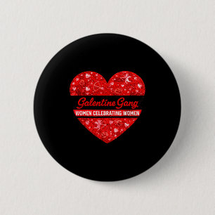 Valentines day galentines gang funny valentine 6 cm round badge