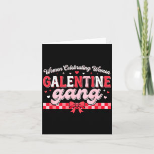 Valentines day galentines gang funny valentine card