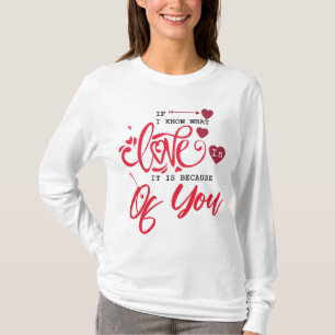 Valentine's Day Gift for Lovers: Show Your Love T-Shirt