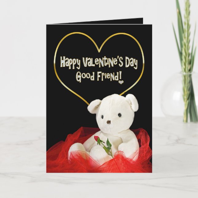 Valentine's Day - GOOD FRIEND- Teddy Bear/Red Rose Holiday Card (Front)