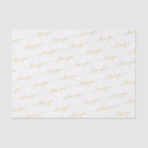 Valentine's Day Handwritten Script I Love You Gold Tissue Paper