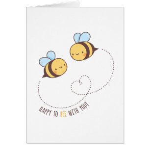 Valentines Day Happy To Bee With You Greeting Card