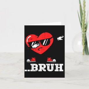 Valentines Day Heart Dab Bruh Funny Meme Boys Kids Card