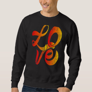 Valentine's Day Heart Love Funny Matching Couple  Sweatshirt