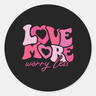 Valentines Day Heart Retro Groovy Love More Worry Classic Round Sticker