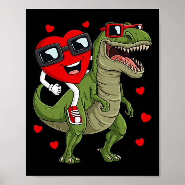 Valentines Day Heart Riding Dinosaur T Rex Fun Boy Poster (Front)
