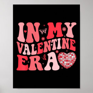 Valentines Day Heart Women Girls Kids In My Valent Poster