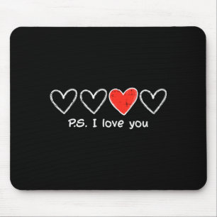 Valentines Day Hearts Ps I Love You Cute Women Gir Mouse Pad