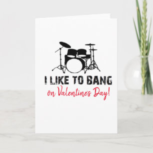 Valentine's Day I Like To Bang bestselling drummer Holiday Card