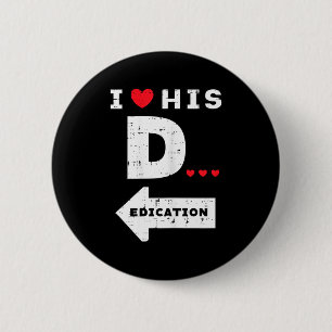 Valentines Day I Love His Dedication Matching Coup 6 Cm Round Badge